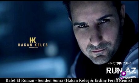 Rafet El Roman - Senden Sonra 2017 (Hakan Keles & Erdinc Ferah Remix) (Yeni)