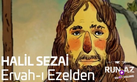 Halil Sezai - Ervah-i Ezelden 2017 (Yeni)