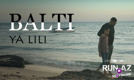 Balti - Ya Lili 2018 (ft. Hamouda) (New)