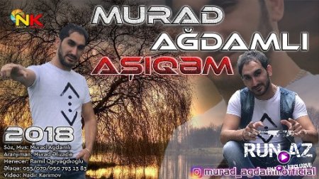 Murad Agdamli - Asiqem 2018 (Yeni)