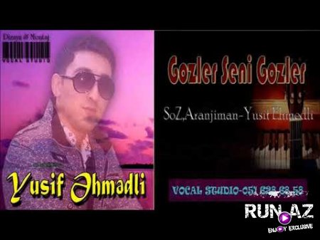 Yusif Ehmedli - Gozler 2018 (Yeni)