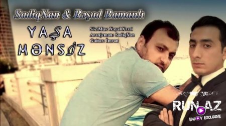 Resad Bagmanli ft Sadiq Xan - Yasa Mensiz 2018 (Yeni)