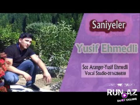 Yusif Ehmedli - Saniyeler 2018 (Yeni)