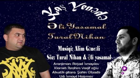 Əli Yasamal & Tural Nihan - Kas Yene De 2018 (Yeni)