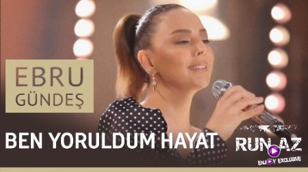 Ebru Gundes - Ben Yoruldum Hayat 2018 (Yeni)