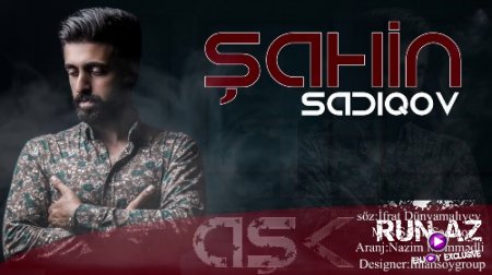 Sahin Sadiqov - Ask 2018 (Yeni)