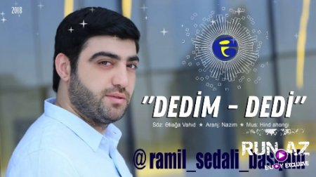 Ramil Sedalı - Dedim  Dedi 2018 (Yeni)