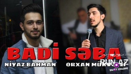 Orxan Murvetli & Niyaz Bahman - BADi SEBA 2018