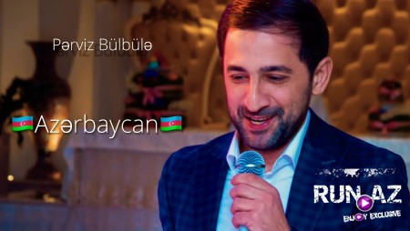 Perviz Bulubule - Azerbaycan 2019