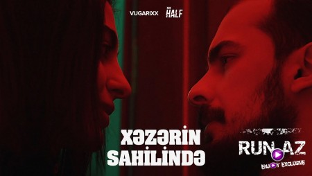 Vugarixx - Xəzərin Sahilində ft. Teymur (The Half)