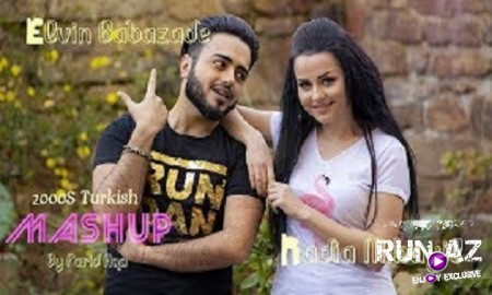 Elvin Babazade & Nadia Mikayil - Turkish Mashup 2019 (Yeni)