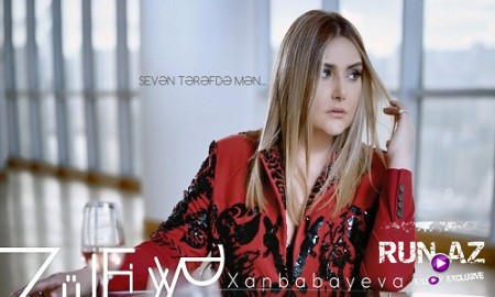 Zülfiyye Xanbabayeva - Seven Terefde Men 2019 (Yeni)