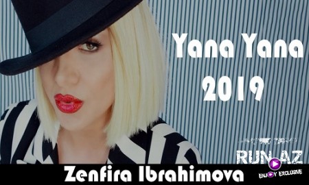 Zenfira ibrahimova - Yana Yana 2019