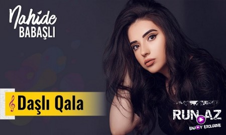 Nahide Babasli - Dasli Qala 2019