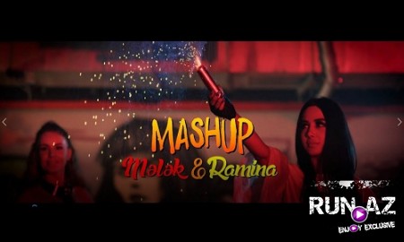 Melek feat Ramina- MASHUP 2019