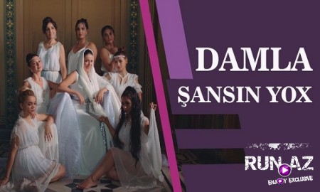Damla - Sansin Yox 2019