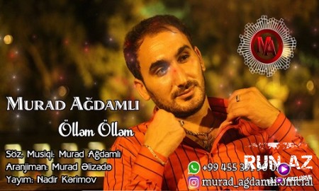 Murad Agdamli - Ollem Ollem 2019