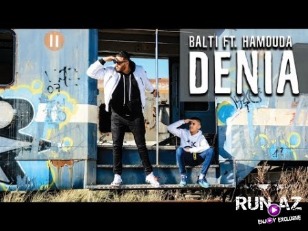 Balti - Denia feat. Hamouda 2019