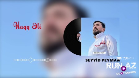 Seyyid Peyman - Haqq Ali 2023