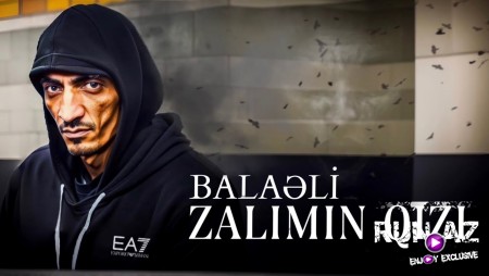 Balaeli - Zalimin Qizi 2023 Loqosuz