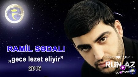 Ramil Sedali-Gece Lezet Eliyir 2016