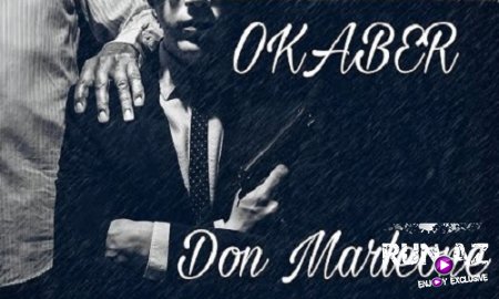 Okaber - Don Marleone 2017 (Yeni)