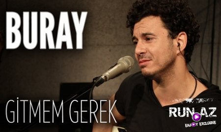 Buray - Gitmem Gerek 2017 (Akustik) (Yeni)