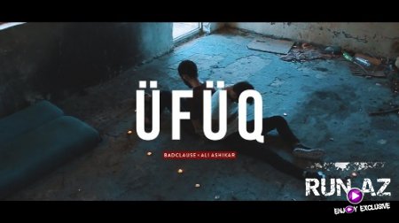 BadClause - Ufuq 2017 (ft. Ali Ashikar) (Yeni)
