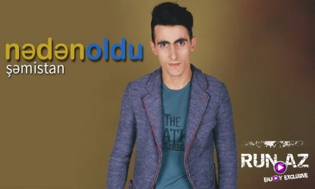 Semistan Muradxanli - Neden Oldu 2017 (Remix) (Yeni)
