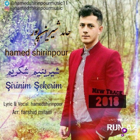 Hamed Shirinpour - Sirinim Sekerim 2018