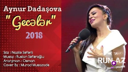 Aynur Dadasova - Geceler 2018 (Yeni)