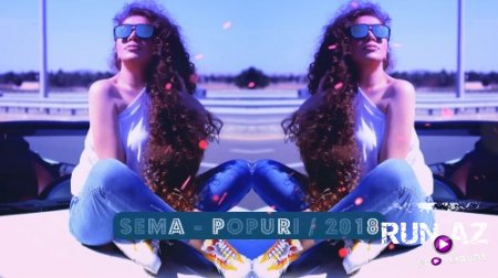 Sema - Popuri 2018 (Yeni)