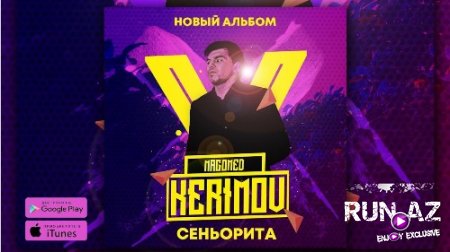 Magomed Kerimov - Сеньорита 2018 (Yeni)