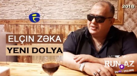 Elcin Zeka - Yeni Dolya 2018 (Yeni)