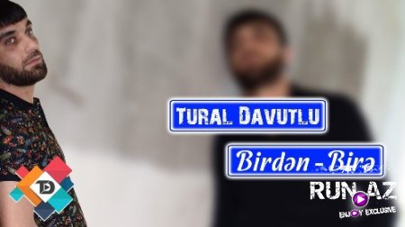 Tural Davutlu - Birden Bire 2018 (Yeni)