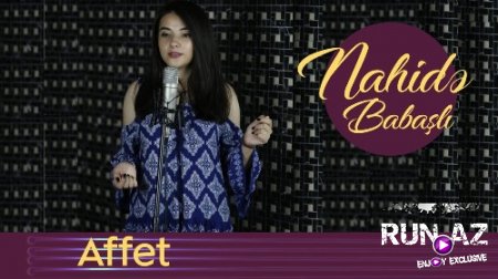 Nahide Babasli - Affet 2018 (Yeni)