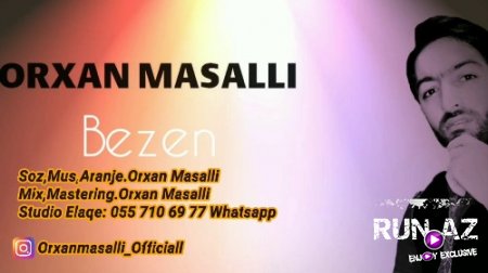 Orxan Masalli - Bezen 2018 (Yeni)