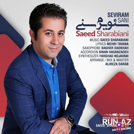 Saeed Sharabiani - Seviram Sani 2018 Yeni