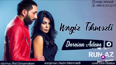 Nərgiz Təhməzli - Darıxan Adam 2019 Yeni