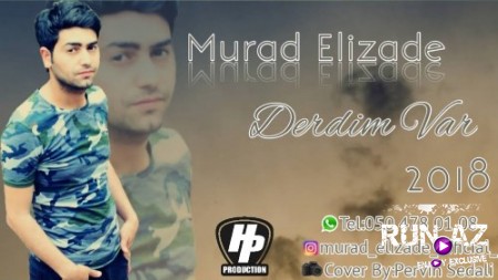 Murad Elizade - Derdim Var 2018 (Yeni)