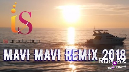 Anar Askerov ft Rovshana Valieva - Mavi Mavi 2018 (Remix) (Yeni)