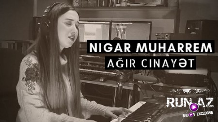 Nigar Muharrem - Ağır Cinayet 2018 (Piano Cover) (Yeni)