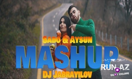 Sabo ft Aysun - Mashup Sevgi (Azeri-Turkish) 2019 (Yeni)