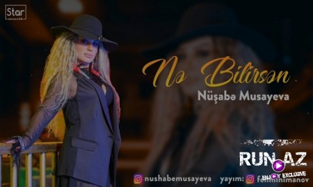 Nusabe Musayeva - Ne Bilirsen 2019 (Yeni)
