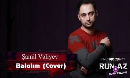 Şamil Veliyev - Belalım (Cover) 2019 (Yeni)