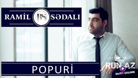 Ramil Sədalı - Popuri 2019 (Yeni)