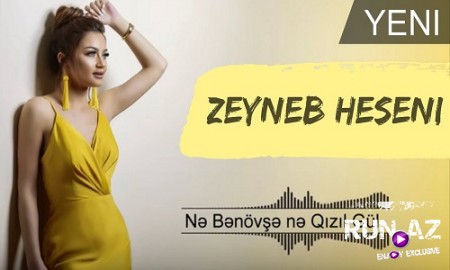 Zeyneb Heseni - Ne Benovse Ne Qizil Gul 2019