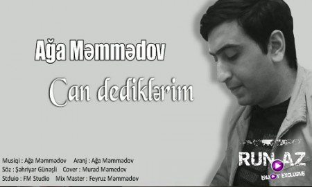 Aga Memmedov - Can Dediklerim 2019