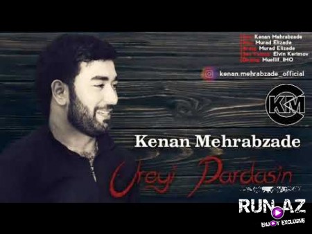 Kenan Mehrabzade - Ureyi Partdasin 2019