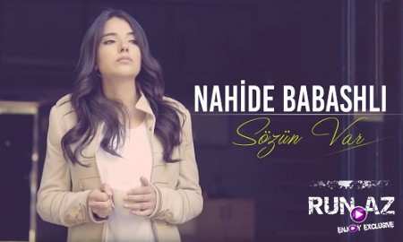 Nahide Babashli - Sozun Var 2019